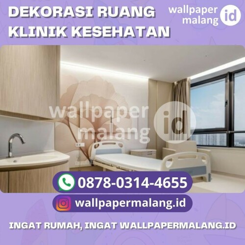 DEKORASI RUANG KLINIK KESEHATAN