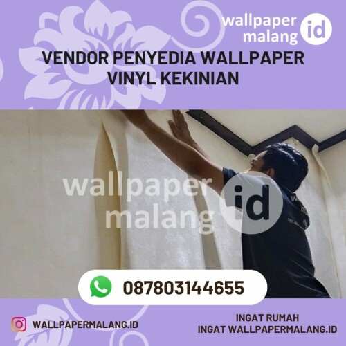 Vendor penyedia wallpaper vinyl kekinian