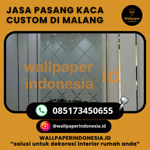 WPI (JASA PASANG KACA CUSTOM DI MALANG)