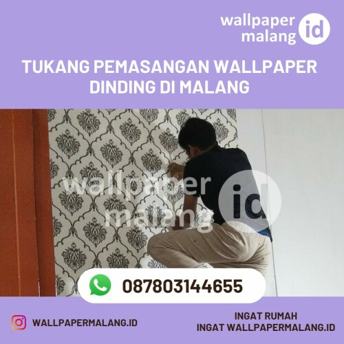 Tukang pemasangan wallpaper dinding di malang