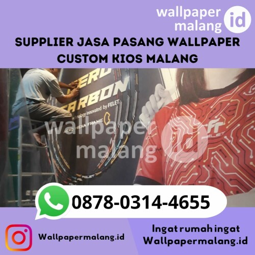 Supplier jasa pasang wallpaper custom kios malang