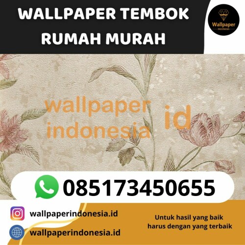 WALLPAPER TEMBOK RUMAH MURAH